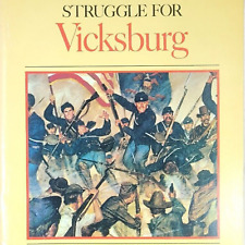 1967 Civil War Times Struggle for Vicksburg Book Military Historical Battles picture